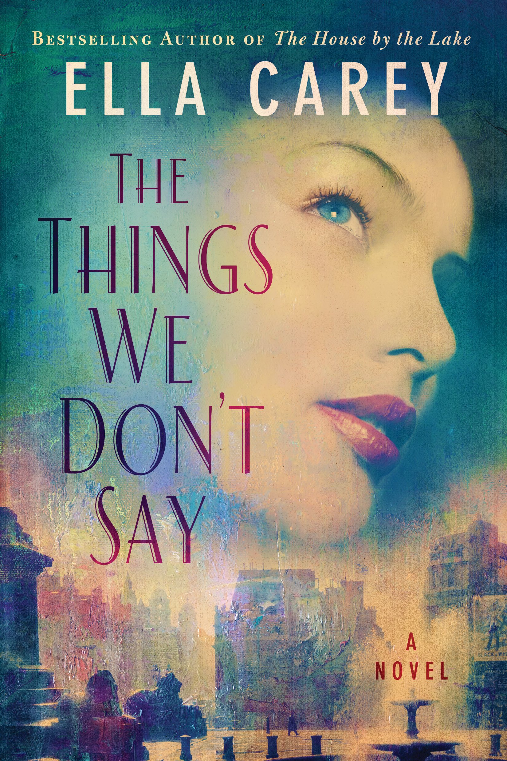 The Things We Don't Say - Image 2