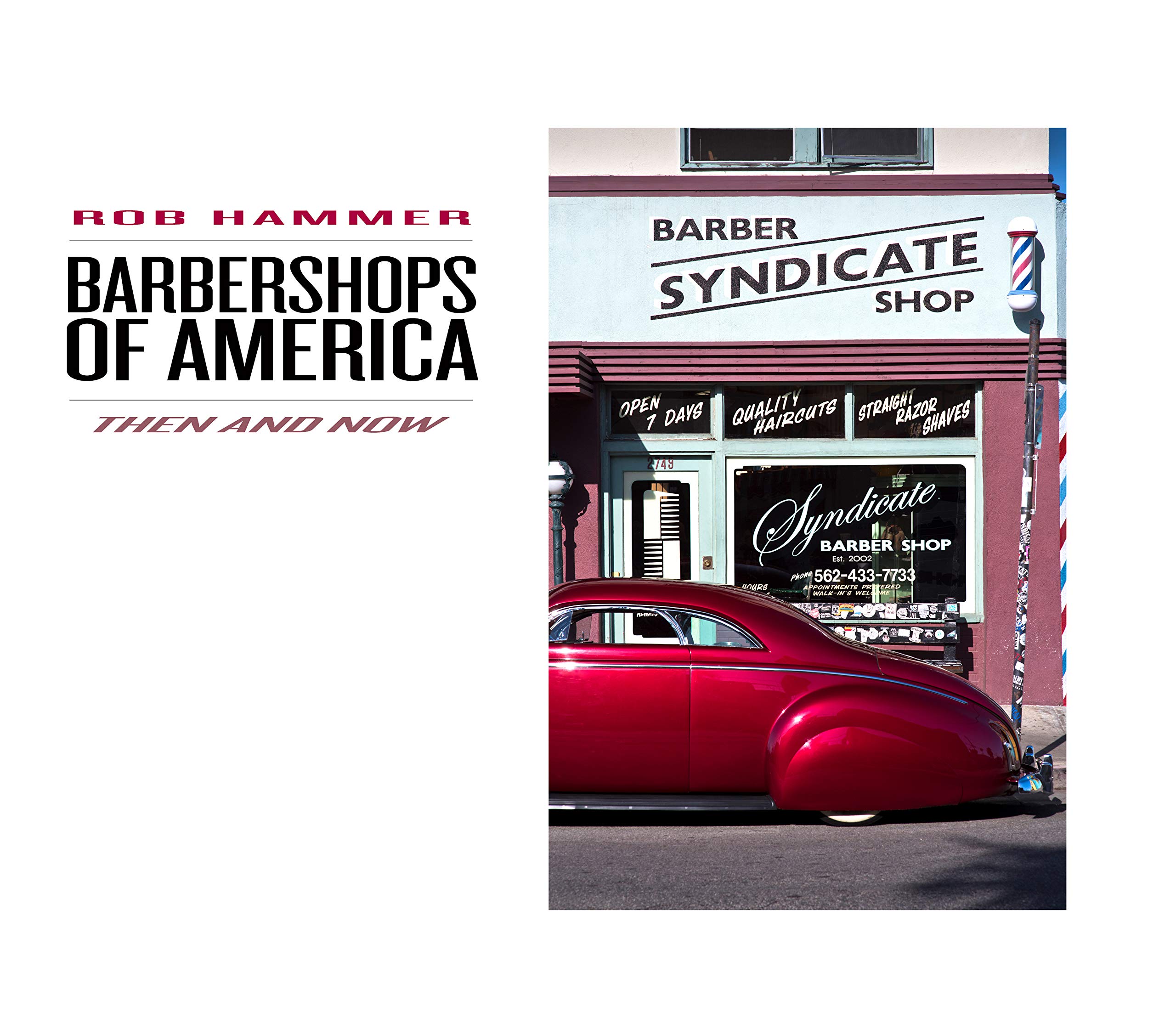 Barbershops of America: Then & Now